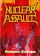 NUCLEAR ASSAULT - RADIATION SICKNESS: LIVE AT THE HAMMERSMITH ODEON 1987 [IMPORT] For Discount