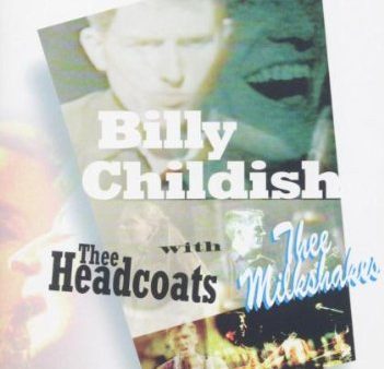 THE GENIUS OF BILLY CHILDISH WITH THEE MILKSHAKES & THEE HEADCOATS [IMPORT] Online Sale