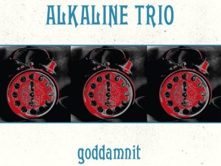 ALKALINE TRIO - GODDAMNIT (CD) on Sale